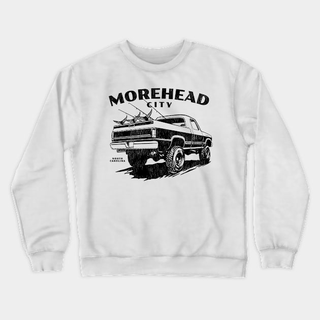 Morehead City, North Carolina Fishing Truck Crewneck Sweatshirt by Contentarama